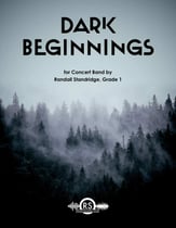 Dark Beginnings Concert Band sheet music cover